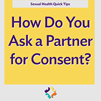How Do You Ask a Partner for Consent?
