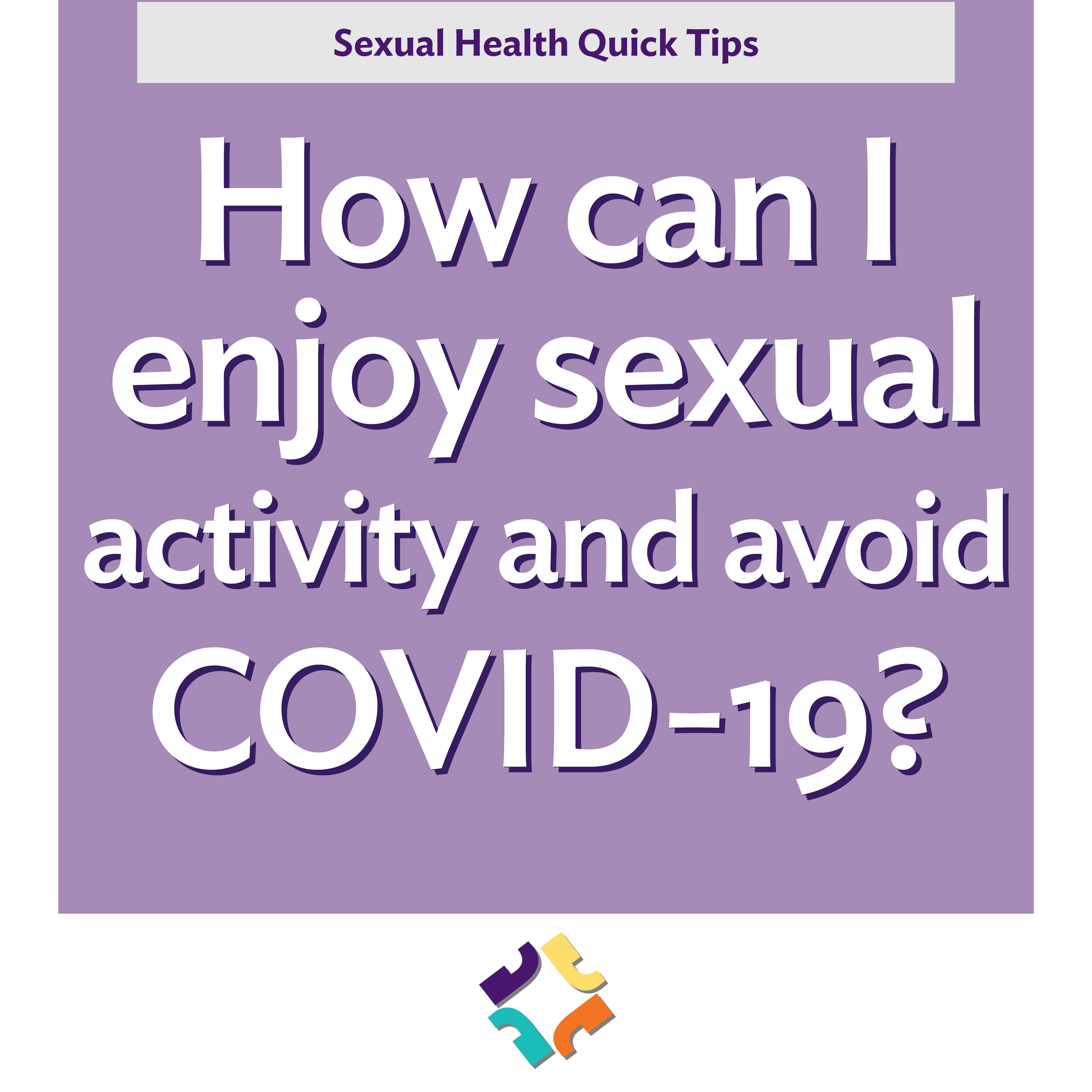 How can I enjoy sexual activity and avoid COVID-19?