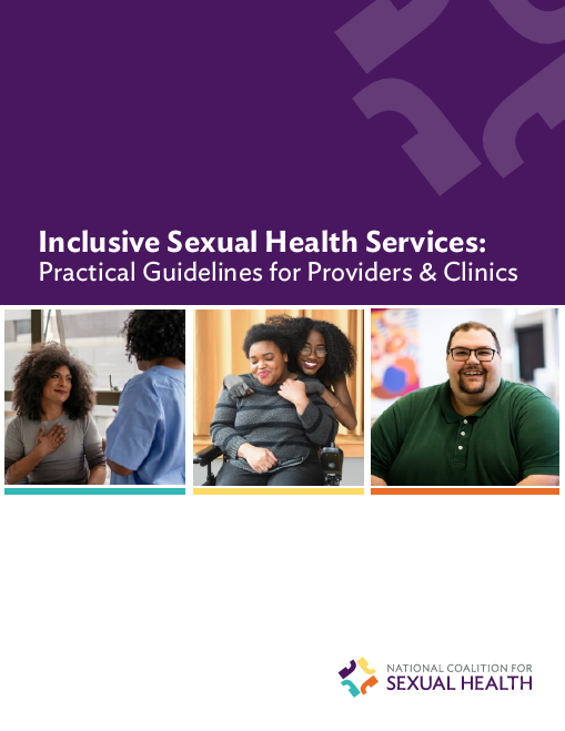 Inclusive Sexual Health Services: Practical Guidelines for Providers & Clinics
